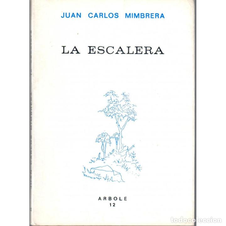 Libros: La Escalera - MIMBRERA, Juan Carlos - Foto 1