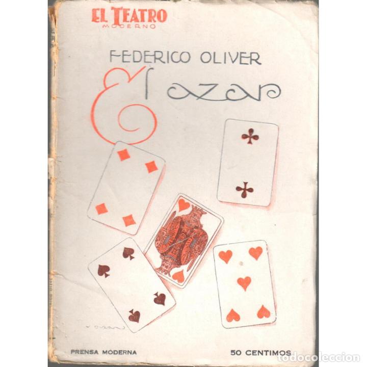 Libros: El azar. Comedia dram&aacute;tica en tres actos - OLIVER, Federico - Foto 1