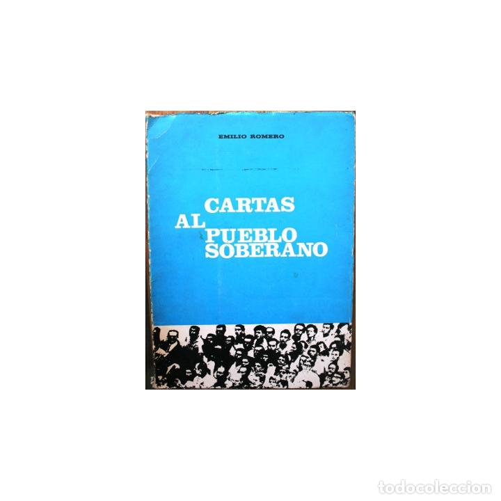 Libros: Cartas al Pueblo Soberano - ROMERO, Emilio - Foto 1