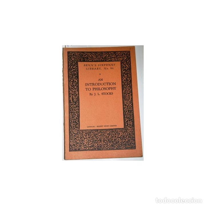 Libros: An Introduction to Philosophy - STOCKS, J.L - Foto 1