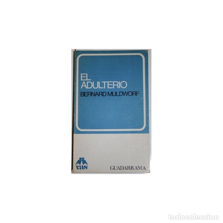 Libros: El Adulterio - MULDWORF, Bernard - Foto 1