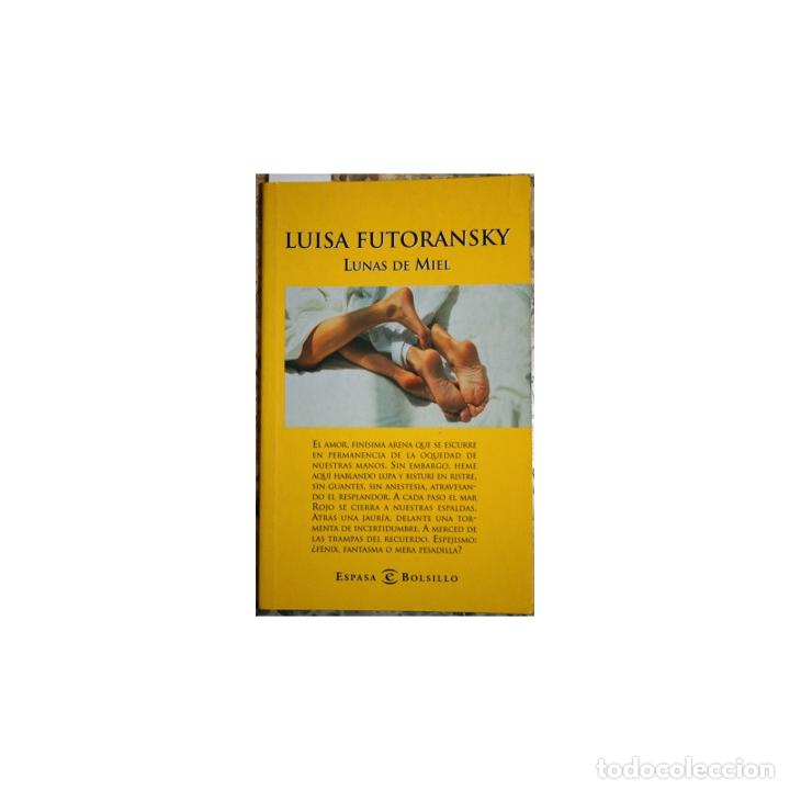 Libros: Lunas de Miel - FUTORANSKY, Luisa - Foto 1