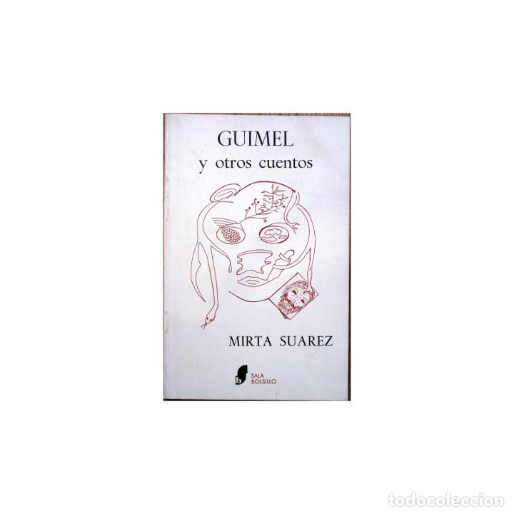 Guimel y otros cuentos - SUAREZ, Mirta