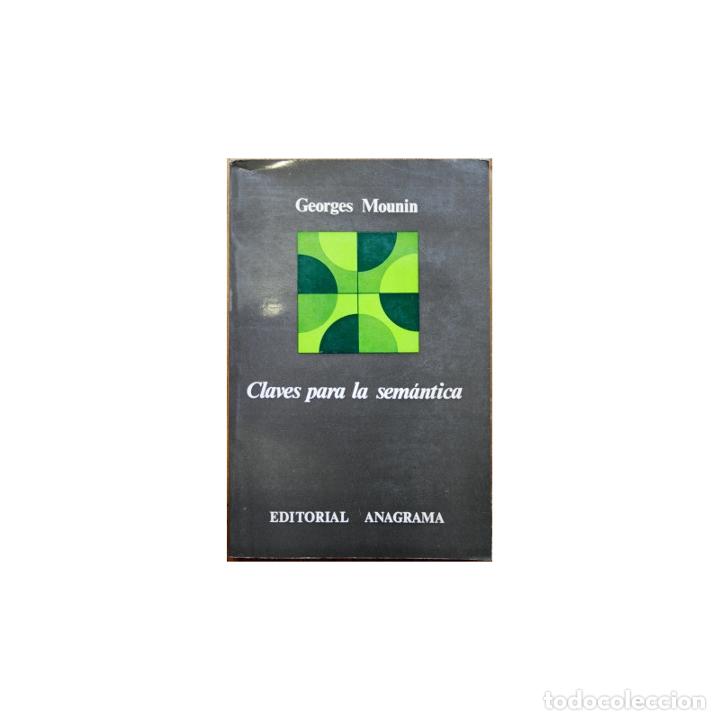 Libros: Claves para la sem&aacute;ntica - MOUNIN, Georges - Foto 1