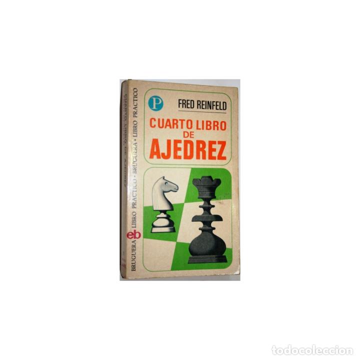 Libros: Cuarto Libro de Ajedrez - REINFELD, Fred - Foto 1
