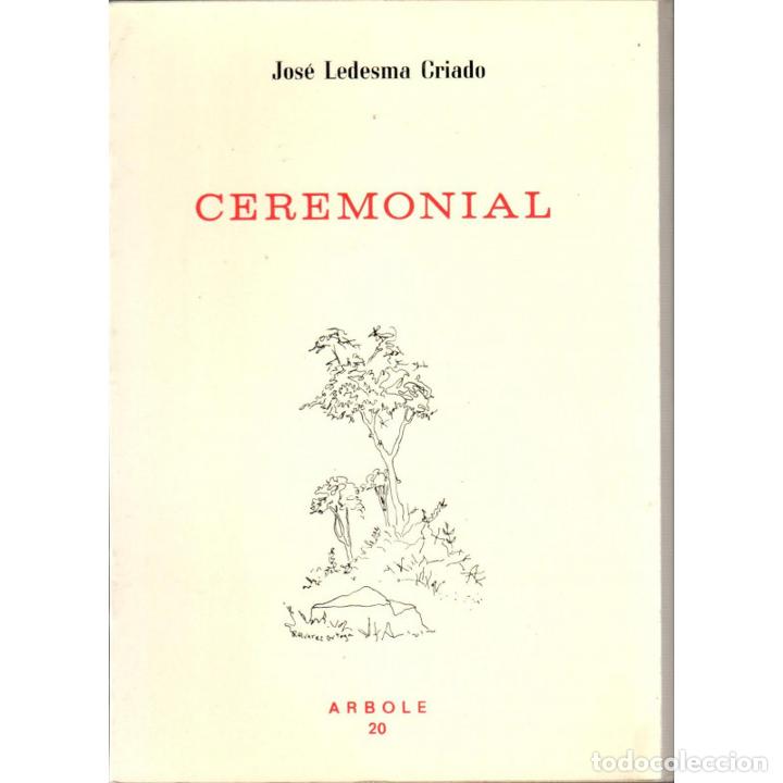 Libros: Ceremonial - LEDESMA CRIADO, Jos&eacute; - Foto 1