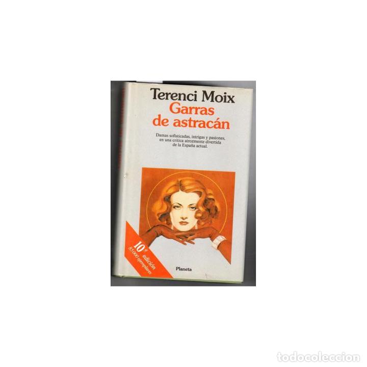 Libros: Garras de astrac&aacute;n - MOIX, Terenci - Foto 1