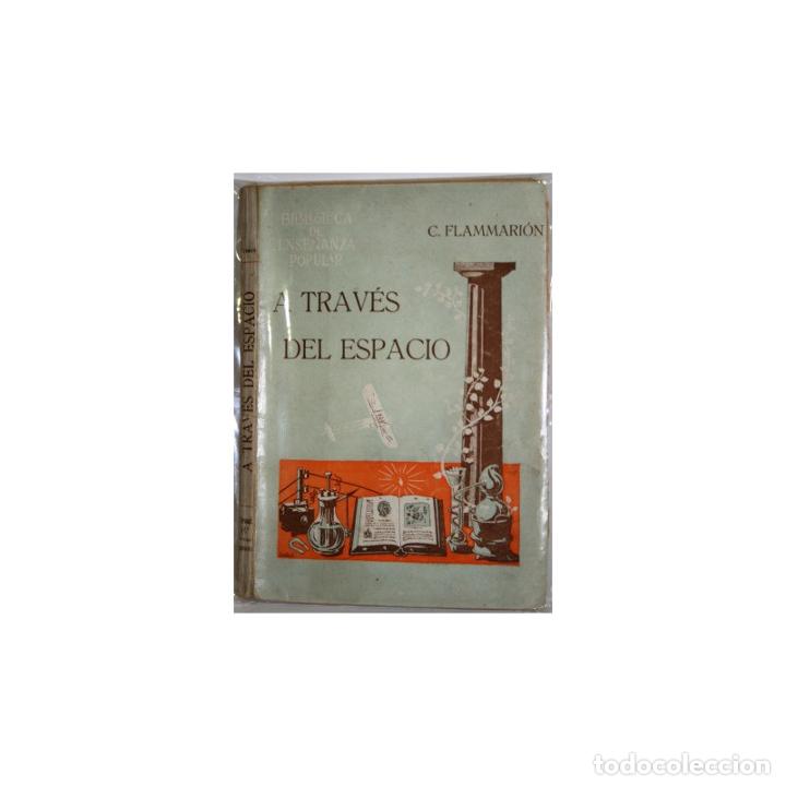 Libros: A trav&eacute;s del espacio - FLAMMARION, Camilo - Foto 1