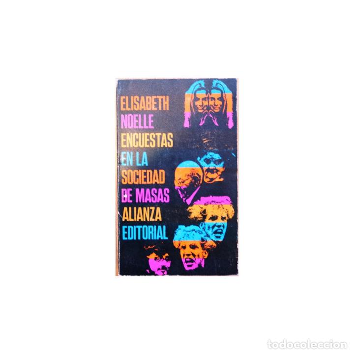 Libros: Encuestas en la sociedad de masas - NOELLE, Elisabeth - Foto 1