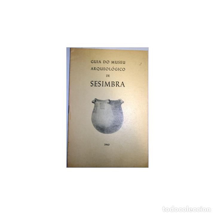 Libros: Guia do Museu Arqueol&oacute;gico de Sesimbra - An&oacute;nimo - Foto 1