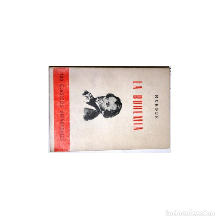 Libros: La Bohemia - MURGER, Enrique - Foto 1