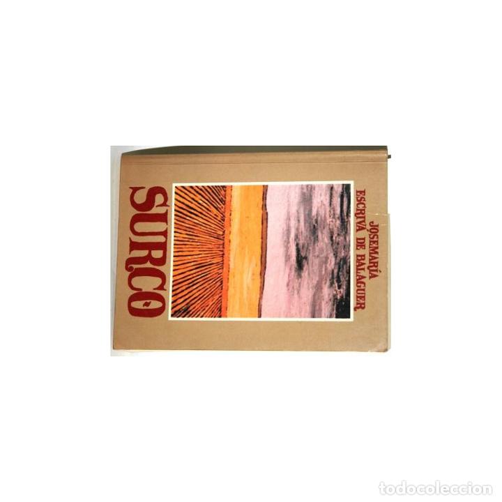 Libros: Surco - ESCRIV&Aacute; DE BALAGUER, Jos&eacute; Mar&iacute;a - Foto 1