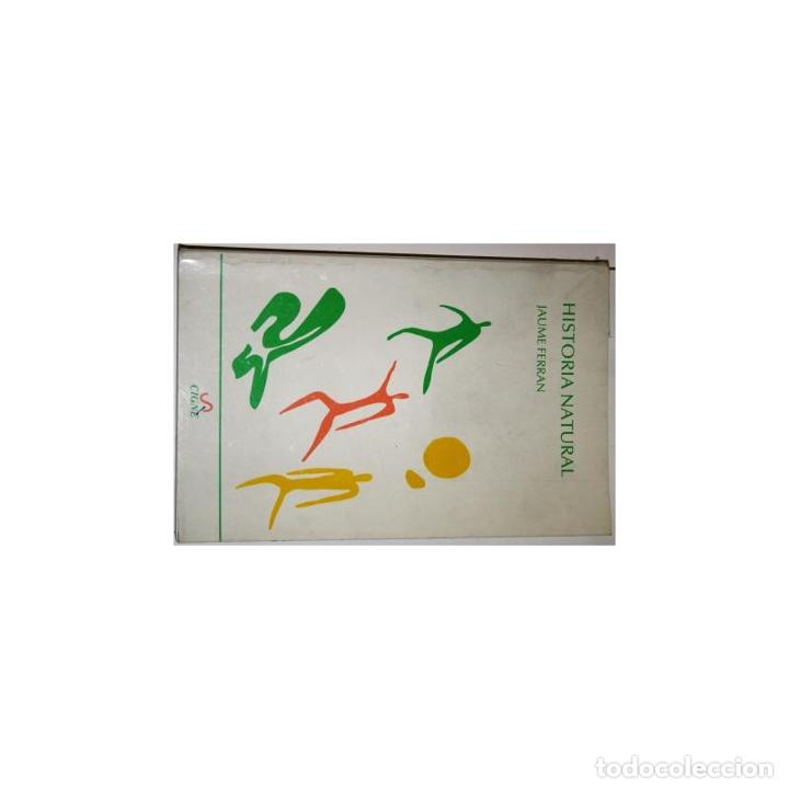 Libros: Historia Natural - FERR&Aacute;N, Jaume - Foto 1