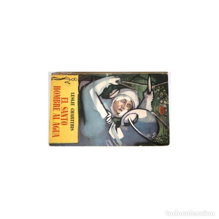 Libros: &iexcl;El Santo, hombre al agua! - CHARTERIS, Leslie - Foto 1