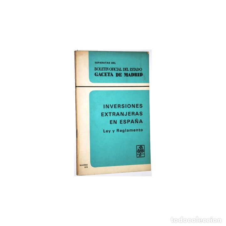 Libros: Inversiones extranjeras en Espa&ntilde;a. Ley y reglamento - An&oacute;nimo - Foto 1