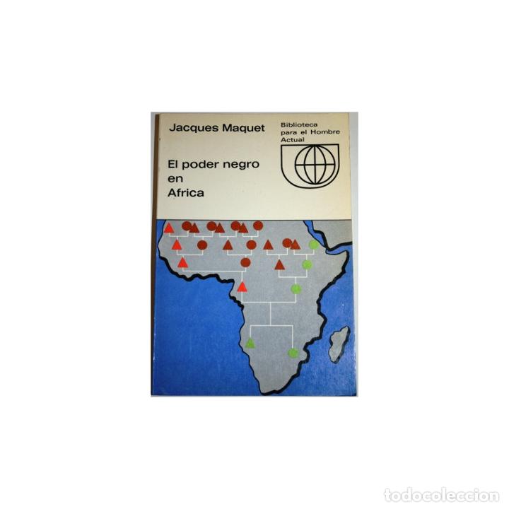 Libros: El poder negro en &Aacute;frica - MAQUET, Jacques - Foto 1