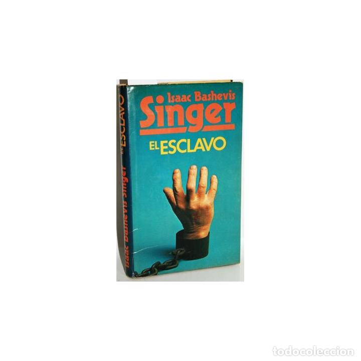Libros: El esclavo - SINGER, Isaac Bashevis - Foto 1