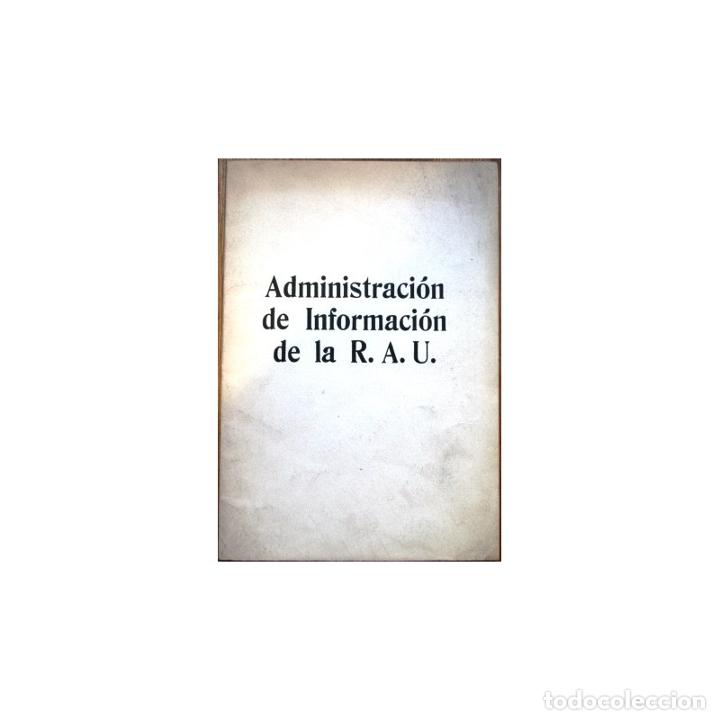 Libros: Administraci&oacute;n de Informaci&oacute;n de la R.A.U - An&oacute;nimo - Foto 1
