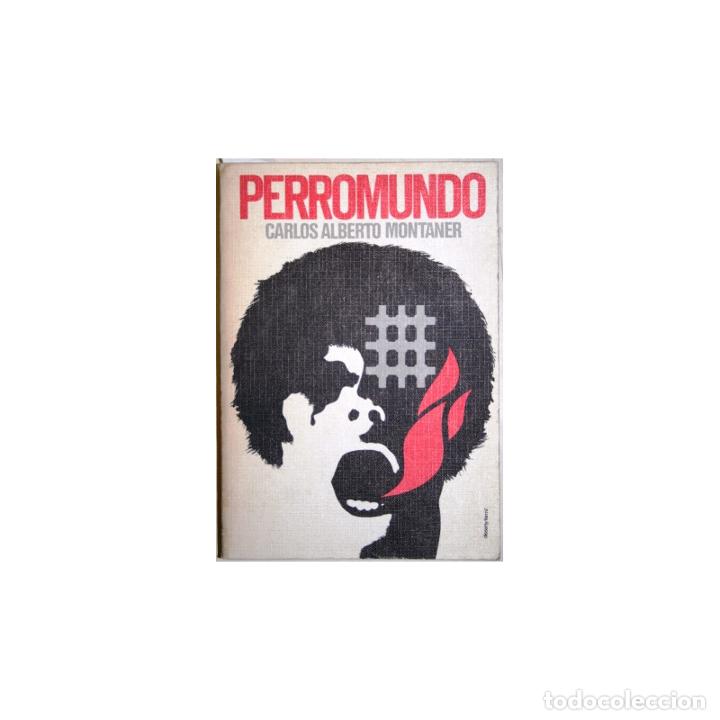 Libros: Perromundo - MONTANER, Carlos Alberto - Foto 1