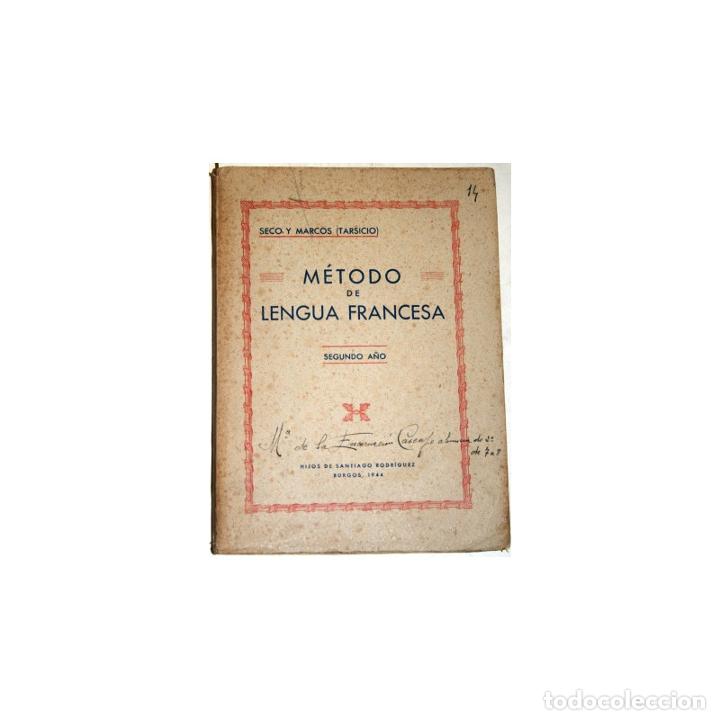 Libros: M&eacute;todo de Lengua Francesa - SECO Y MARCOS, Tarsicio - Foto 1
