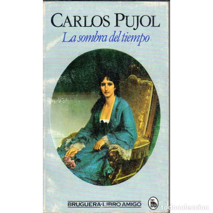Libros: La sombra del tiempo - PUJOL, Carlos - Foto 1