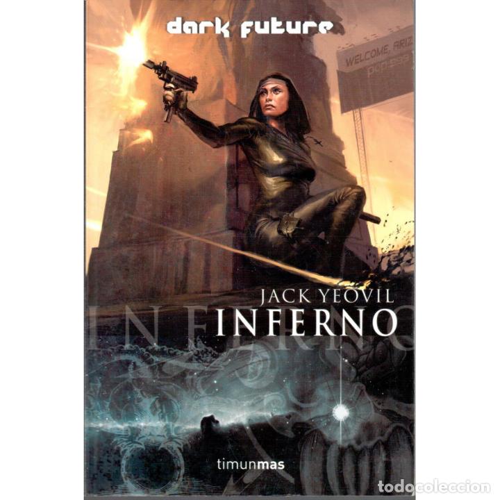 Libros: Inferno. Dark Future - YEOVIL, Jack - Foto 1