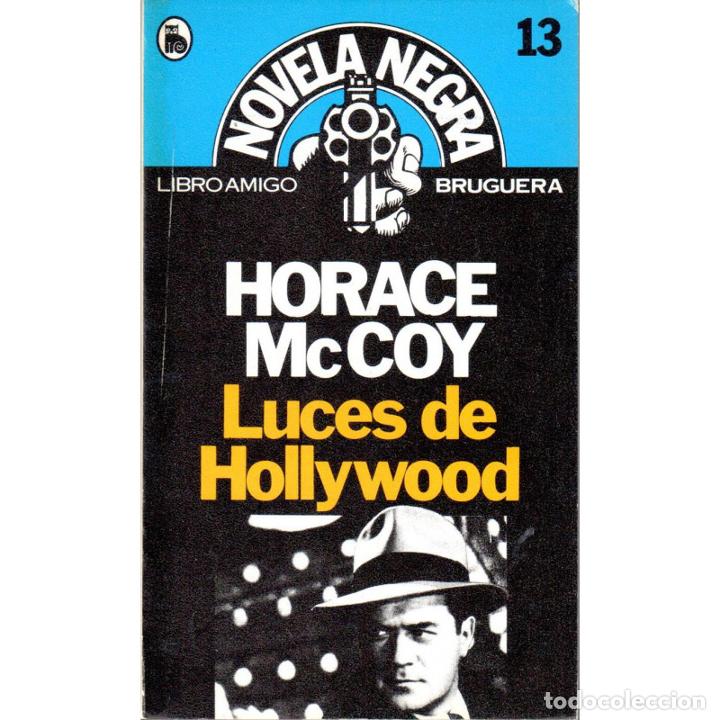 Libros: Luces de Hollywood - McCOY, Horace - Foto 1