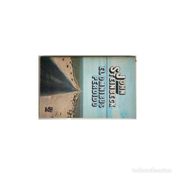 Libros: El &Oacute;mnibus Perdido - STEINBECK, JOHN - Foto 1