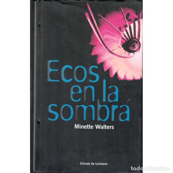 Libros: Ecos en la sombra - WALTERS, Minette - Foto 1