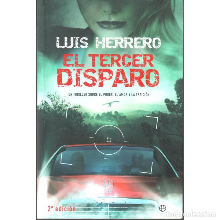 Libros: El tercer disparo - HERRERO, LUIS - Foto 1