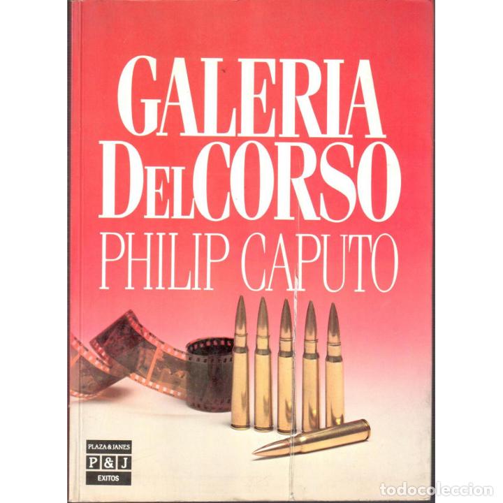 Libros: Galer&iacute;a del Corso - CAPUTO, PHILIP - Foto 1