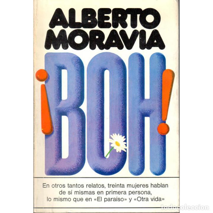 Libros: &iexcl;Boh! - MORAVIA, ALBERTO - Foto 1