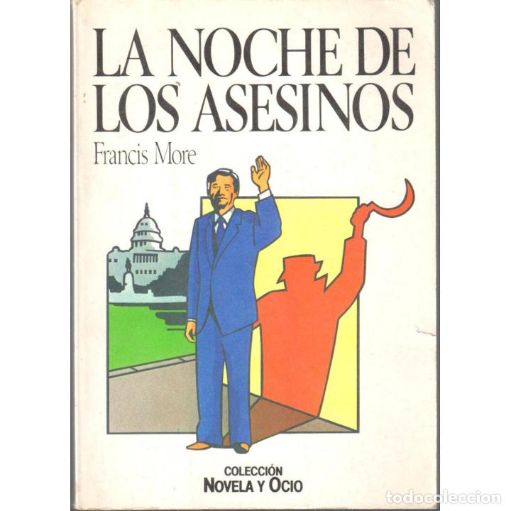 Libros: La noche de los asesinos - MORE, Francis - Foto 1