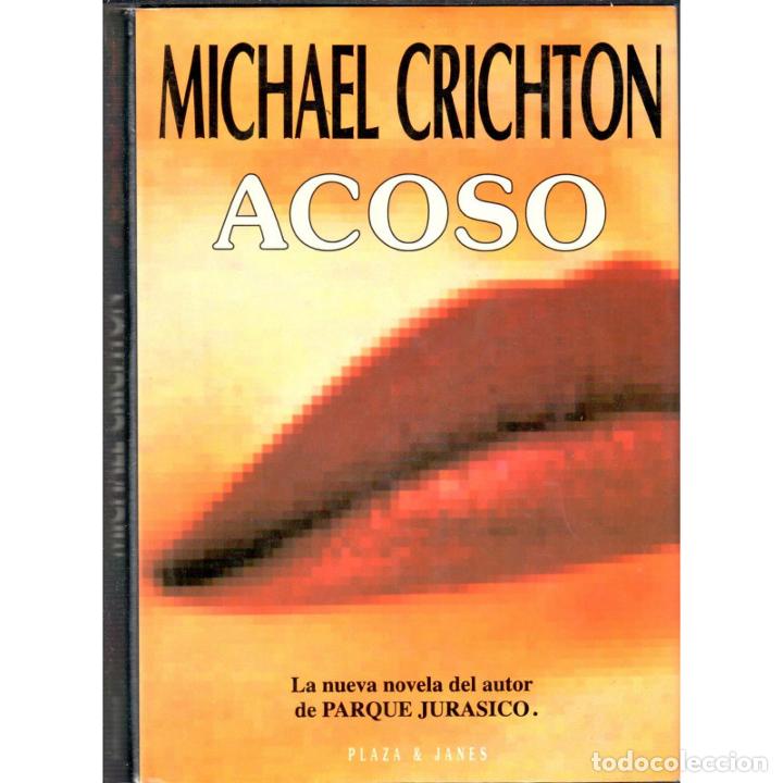 Libros: Acoso - CRICHTON, MICHAEL - Foto 1