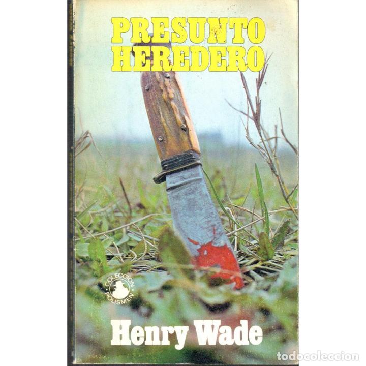 Libros: Presunto Heredero - WADE, HENRY - Foto 1