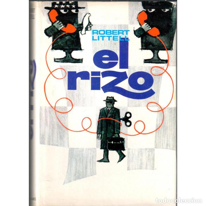 Libros: EL RIZO - LITTELL, ROBERT - Foto 1