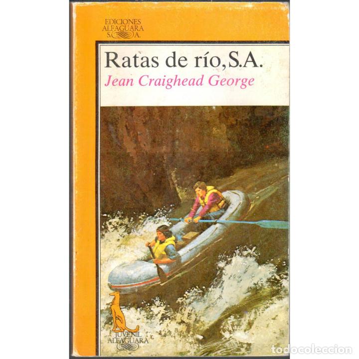 Libros: Ratas de r&iacute;o, S.A - CRAIGHEAD GEORGE, Jean - Foto 1