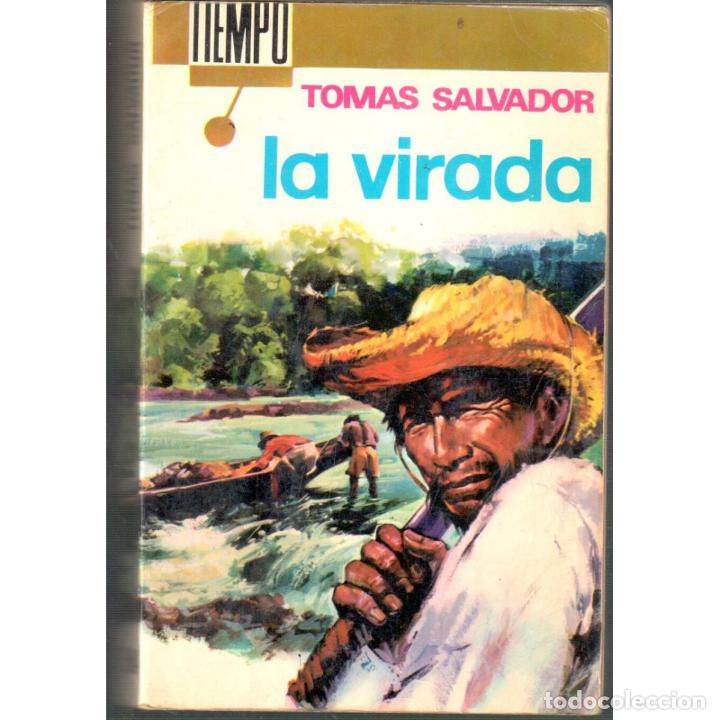 Libros: La virada - SALVADOR, TOM&Aacute;S - Foto 1