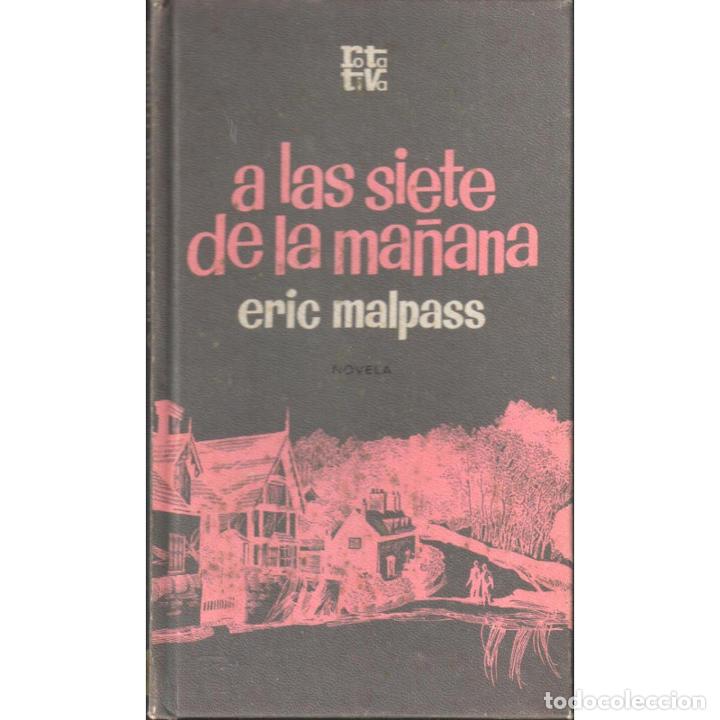 Libros: A las siete de la ma&ntilde;ana - MALPASS, Eric - Foto 1