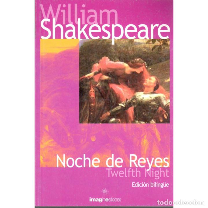 Libros: Noche de reyes/Twelft Night. Edici&oacute;n Biling&uuml;e - SHAKESPEARE, WILLIAM - Foto 1
