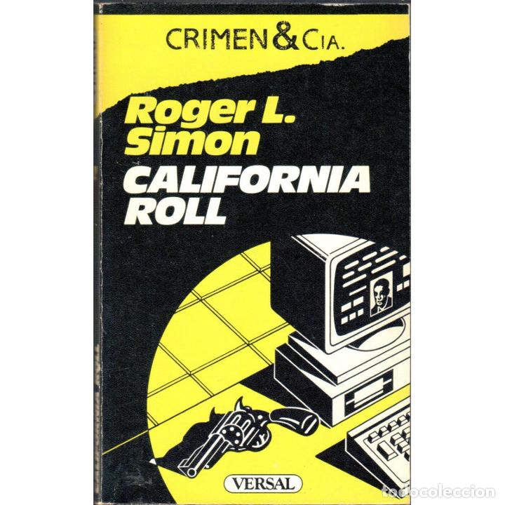 Libros: CALIFORNIA ROLL - SIMON, ROGER L - Foto 1