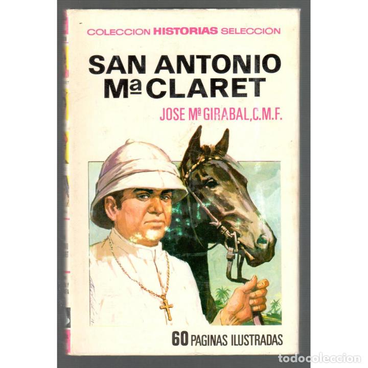 Libros: San Antonio M&ordf; Claret - GIRABAL, Jos&eacute; M&ordf; - Foto 1