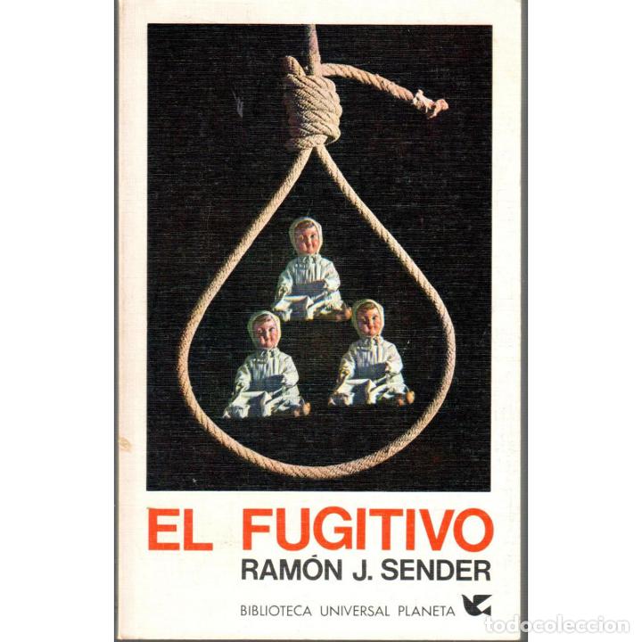 Libros: El fugitivo - SENDER, RAM&Oacute;N J - Foto 1
