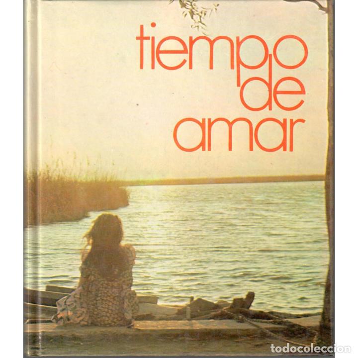 Libros: Tiempo de amar - VV. AA. - Foto 1
