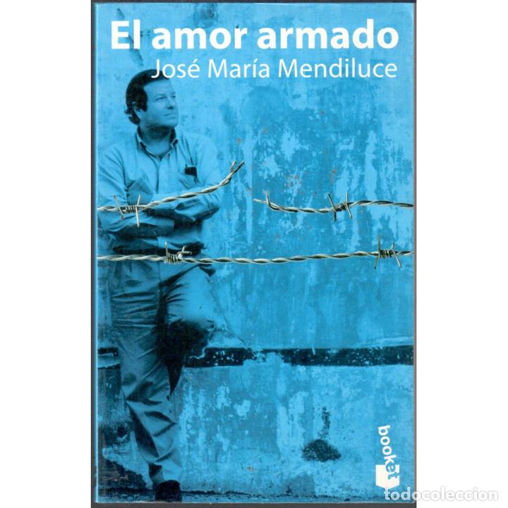 Libros: El amor amado - MENDILUCE, Jos&eacute; Mar&iacute;a - Foto 1