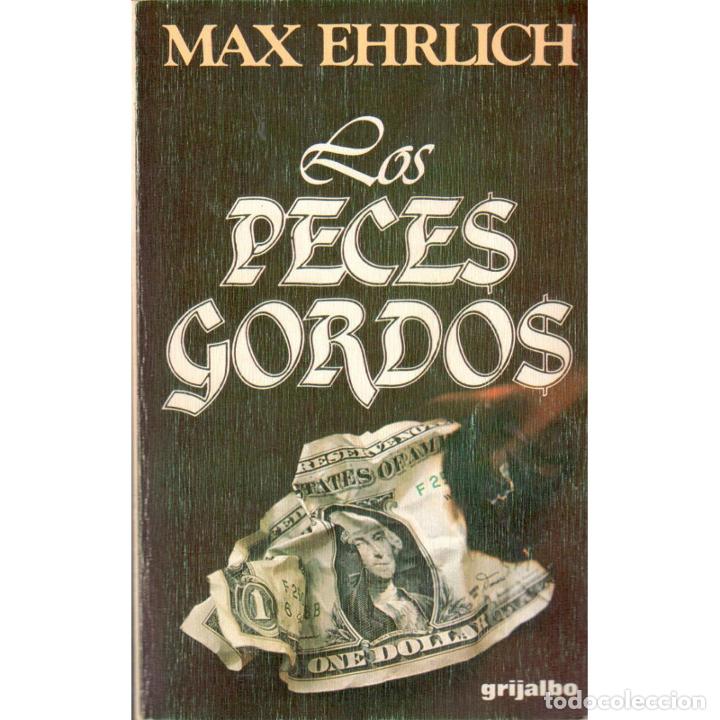 Libros: Los peces gordos - EHRILICH, Max - Foto 1