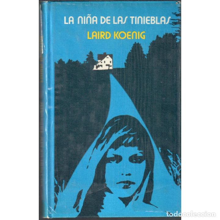Libros: La ni&ntilde;a de las tinieblas - KOENIG, LAIRD - Foto 1