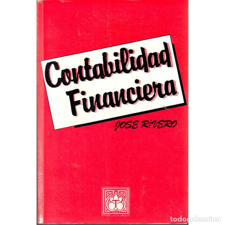 Libros: Contabilidad financiera - RIVERO, Jos&eacute; - Foto 1