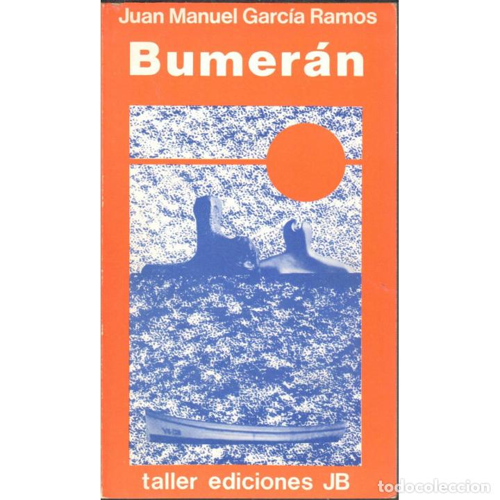 Libros: Bumer&aacute;n - GARC&Iacute;A RAMOS, Juan Manuel - Foto 1