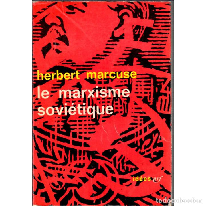 Libros: Le marxisme sovi&eacute;tique. Essai d&acute;analyse critique. - MARCUSE, HERBERT - Foto 1